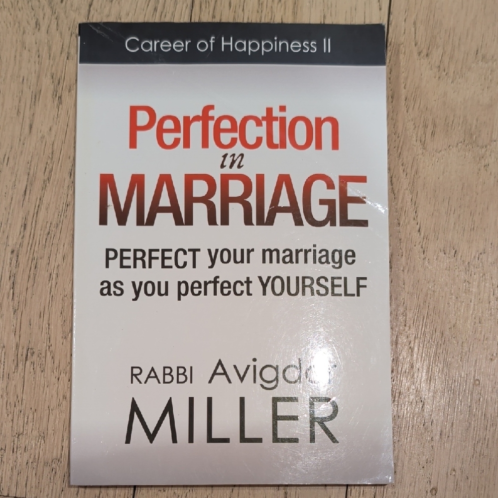 Perfection in Marriage Book by Rabbi Avigdor Miller